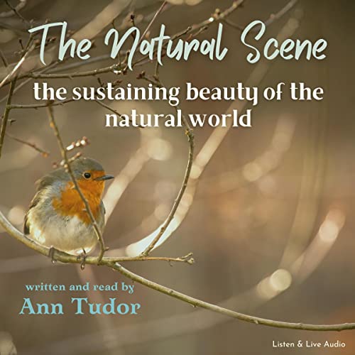 The Natural Scene by Ann Tudor episode artwork