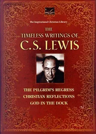 Timeless Writings Pilgrims Christian Reflections