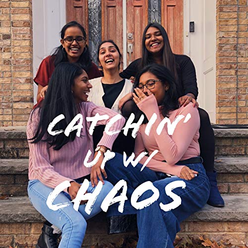 Couverture de Catchin' Up w/ Chaos