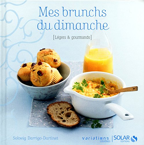 Télécharger Mes brunchs - Variations Légères Gratuit