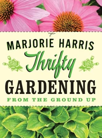 Thrifty Gardening: From the Ground Up book cover