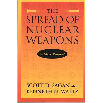 The Spread of Nuclear Weapons &ndash; A Debate Renewed 2e