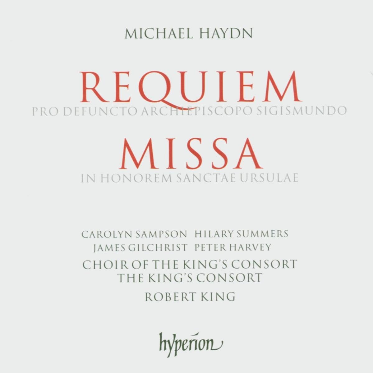 Michael Haydn: Requiem / Missa in Honorem Sanctae Ursulae