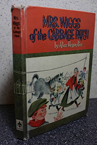 Mrs. Wiggs of the Cabbage Patch #1602 B005B3LPQE Book Cover