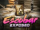 Escobar Exposed
