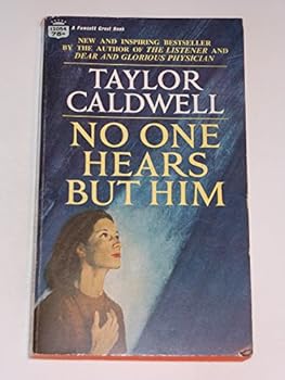 Mass Market Paperback No One Hears But Him Book