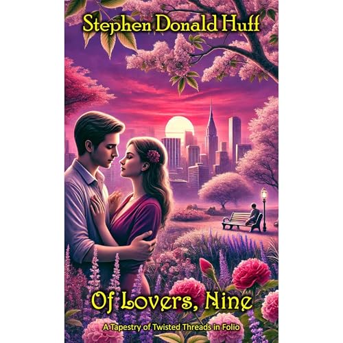 Of Lovers, Nine by Stephen Donald Huff episode artwork
