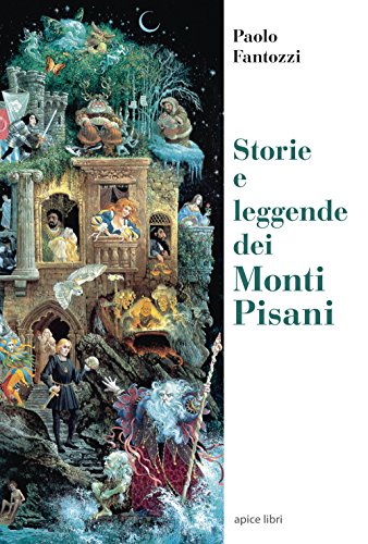 Storie e leggende dei Monti Pisan