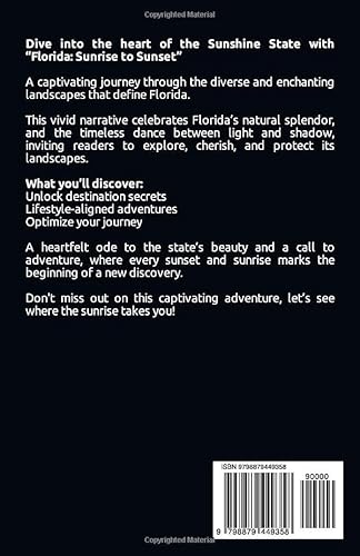 Florida: Sunrise to Sunset: A Voyage Through Florida's Diverse Coastal Tapestry