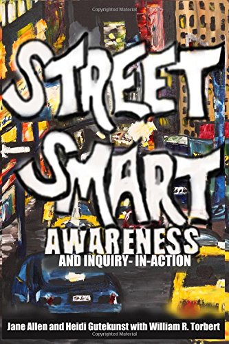 Street Smart Awareness and Inquiry-in-Action