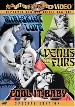 Cool It, Baby/Mini-Skirt Love/Venus in Furs