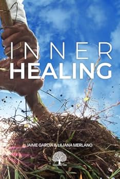 Paperback Inner Healing: How to apply God's healing power to the mind, will, and emotions. Book