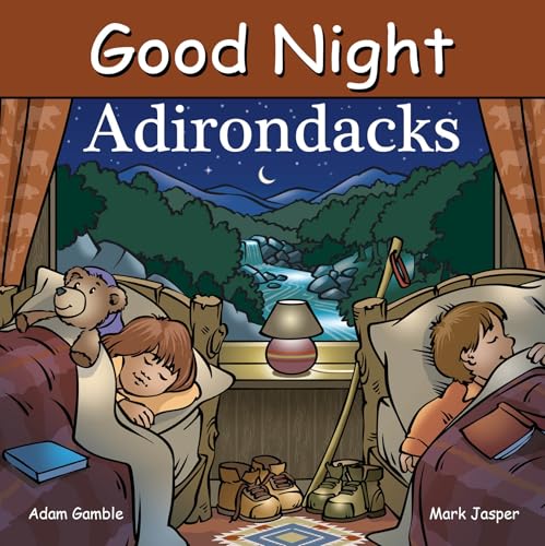Good Night Adirondacks (Good Night Our World)