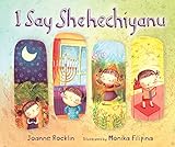I Say Shehechiyanu