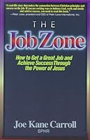 The Job Zone 0966438604 Book Cover