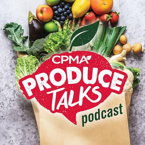 Produce Talks Podcast Por Canadian Produce Marketing Association arte de portada