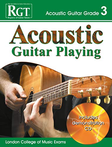 RGT - Acoustic Guitar Playing - Grade 3 (RGT Guitar Lessons)