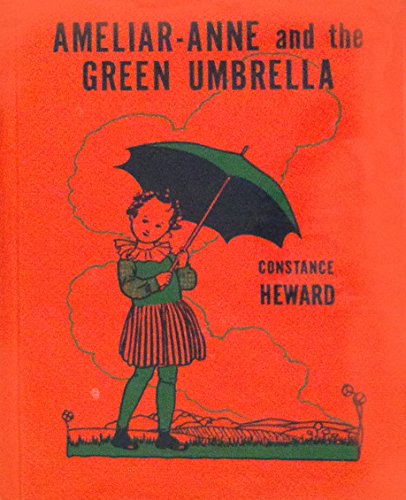 Ameliar-anne and the Green Umbrella B003JT6RZ6 Book Cover
