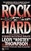 Rock Hard: Autobiography of Former Alcatraz Inmate Leon "Whitey" Thompson