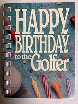 Paperback Happy Birthday to the Golfer Book