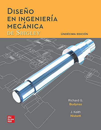 DISENO EN INGENIERIA MECANICA DE SHIGLEY