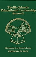 Evolving Issues in the Pacific: Educational Challenges for the 21st Century: The Proceedings of the Pacific Islands Educational Leadership Summit, Gua (Marc Educational Series) 1878453165 Book Cover