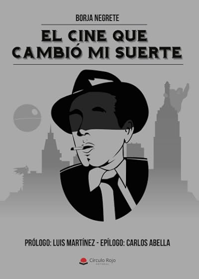 El cine que cambió mi suerte