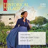  Wie erobert man einen Earl?: Historical MyLady