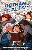 Gotham Academy Vol. 3: Yearbook