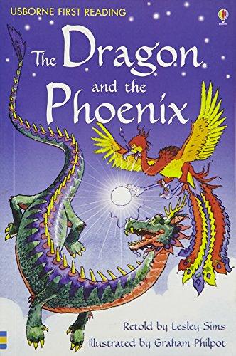 The Dragon and the Phoenix (First Reading Level 2)