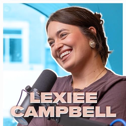 『Side Hustle to Storefront: Lexiee Campbell on Creativity, Reinvention, & the Business of Flowers』のカバーアート