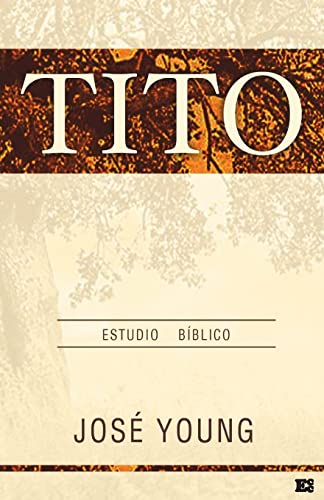 Tito (Spanish Edition)