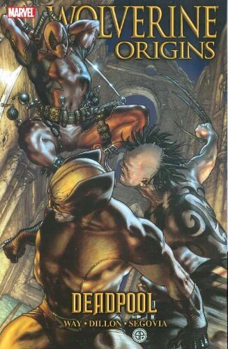  Wolverine Origins 5: Deadpool