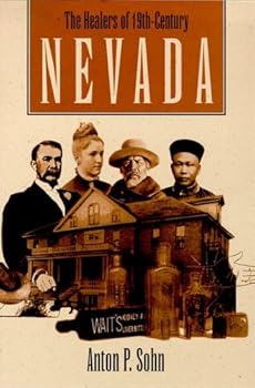The Healers of 19th-Century: Nevada