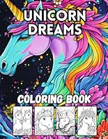 Unicorn Dreams: 40 Big and Sparkly Unicorn Designs for Kids B0F66ZZL4L Book Cover