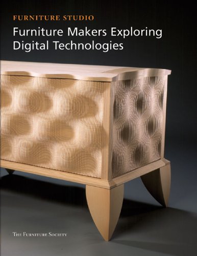 Furniture Makers Exploring Digital Technologies (Furniture Studio series)