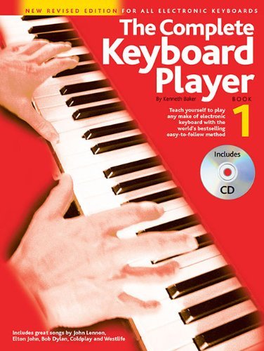 The Complete Keyboard Player - Book 1: New Revised Edition For All Electronic Keyboards (Book/Cd) By Kenneth Baker (2013-12-01)