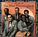 Best of: 1984 By Dixie Hummingbirds (2000-08-29)