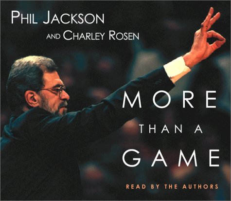 More Than a Game Rosen, Charley and Jackson, Phil
