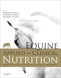 Equine Applied and Clinical Nutrition: Health, Welfare and Performance, 1e