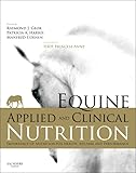 Equine Applied and Clinical Nutrition: Health, Welfare and Performance