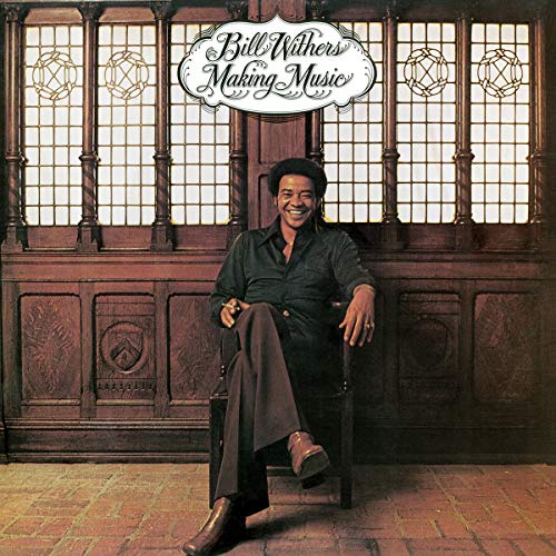 Album Art for Making Music [Black Vinyl] by Bill Withers
