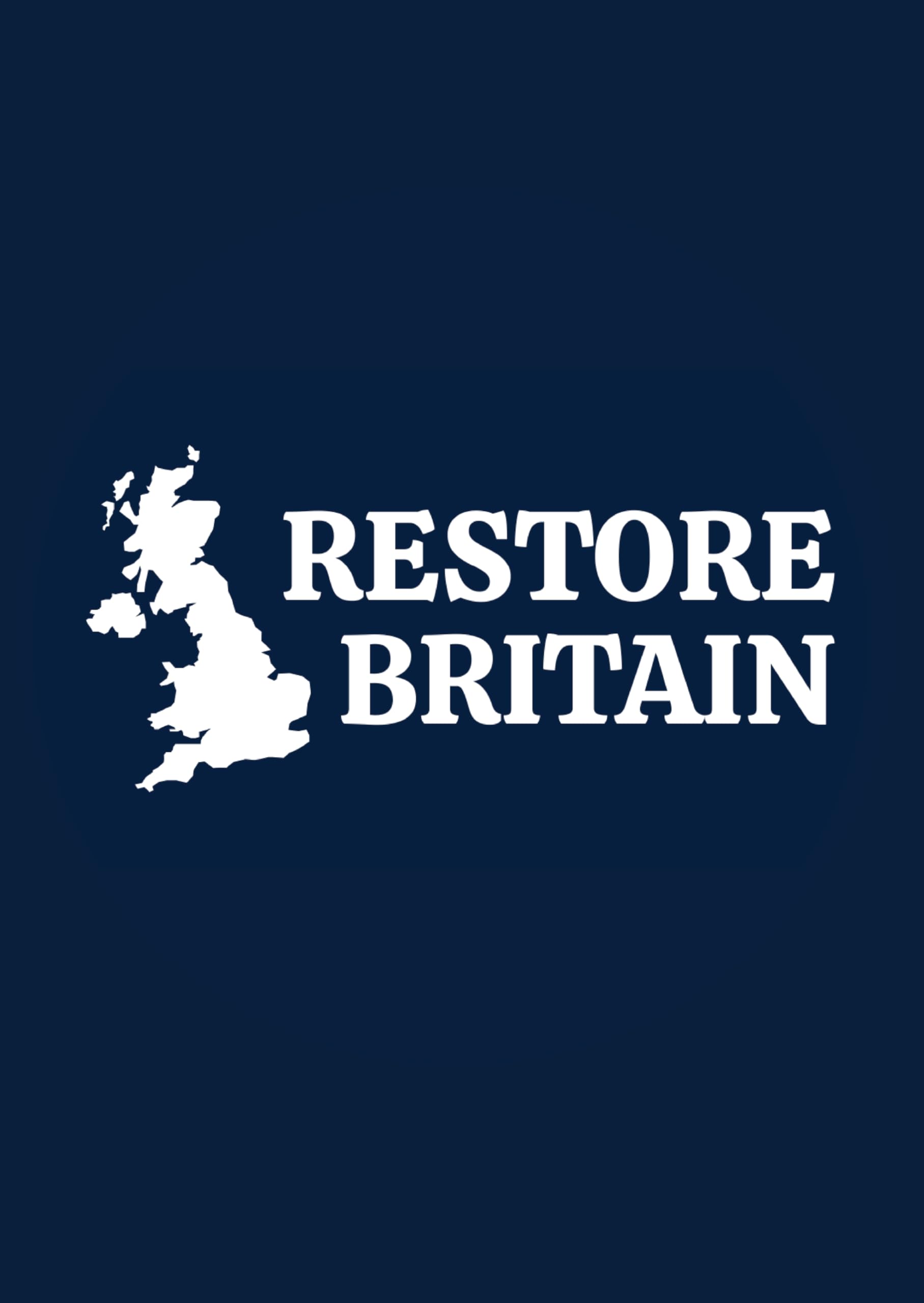 Gift Insanity White Political Restore Britain A4 Poster - Official Logo Blue Background