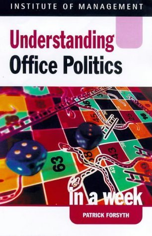 Image of Understanding Office Politics in a week (IAW)