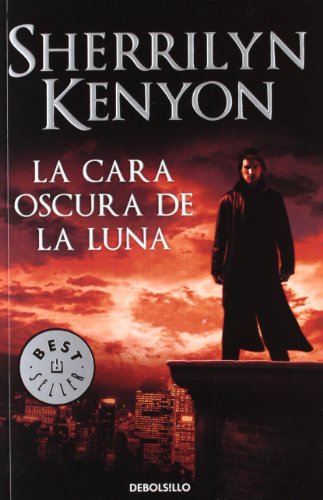 La cara oscura de la luna (Cazadores Oscuros 10... [Spanish] 849908575X Book Cover
