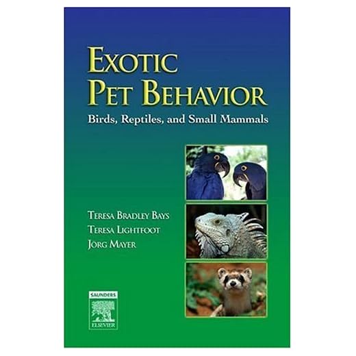Exotic Pet Behavior: Birds, Reptiles, and Small Mammals