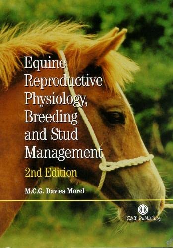 Equine Reproductive Physiology, Breeding and Stud Management (Cabi Publishing)