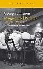 Maigret en el Picratt's: (Los casos de Maigret) (Narrativa del Acantilado nº 299)