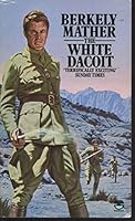 White Dacoit 0684139421 Book Cover