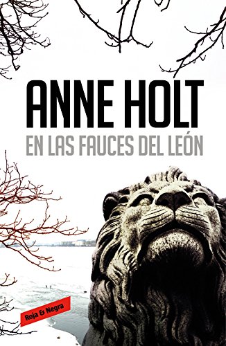 En las fauces del león (Hanne Wilhelmsen 4) (Roja y negra)